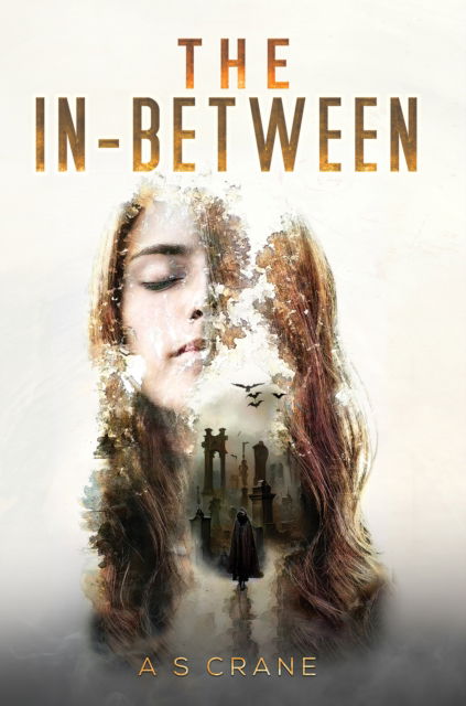 Cover for A S Crane · The In-Between (Paperback Book) (2025)