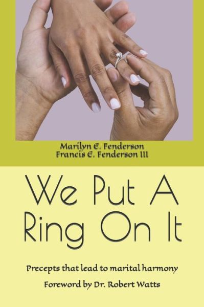 Cover for III Francis E Fenderson · We Put A Ring On It (Paperback Book) (2021)