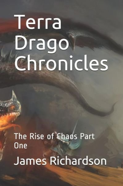 Cover for James Richardson · Terra Drago Chronicles (Pocketbok) (2019)