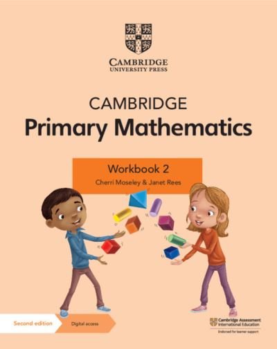 Cover for Cherri Moseley · Cambridge Primary Mathematics Workbook 2 with Digital Access (1 Year) - Cambridge Primary Maths (Bog) [2 Revised edition] (2021)