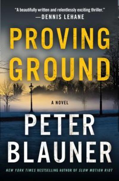 Cover for Peter Blauner · Proving Ground (Book) (2018)