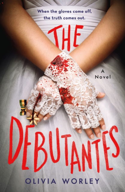 Cover for Olivia Worley · The Debutantes (Paperback Book) (2024)