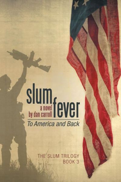 Cover for Dan Carroll · Slum Fever (Pocketbok) (2015)