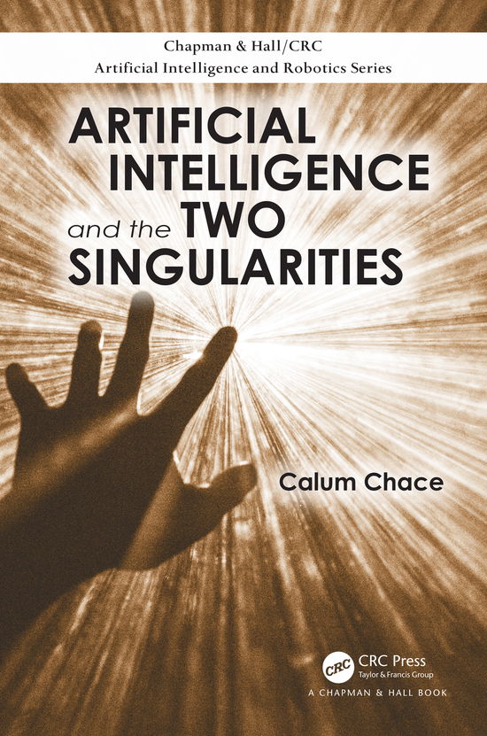 Cover for Calum Chace · Artificial Intelligence and the Two Singularities (e-book) (2018)