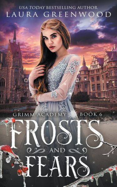 Cover for Laura Greenwood · Frosts And Fears (Pocketbok) (2021)