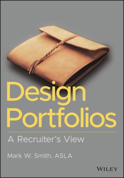 Cover for Mark W. Smith · Design Portfolios: A Recruiter's View (Paperback Book) (2023)