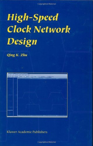 Cover for Qing K. Zhu · High-speed Clock Network Design (Hardcover Book) (2002)