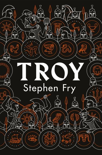 Cover for Stephen Fry · Troy: Our Greatest Story Retold - Stephen Fry’s Greek Myths (Paperback Bog) (2021)