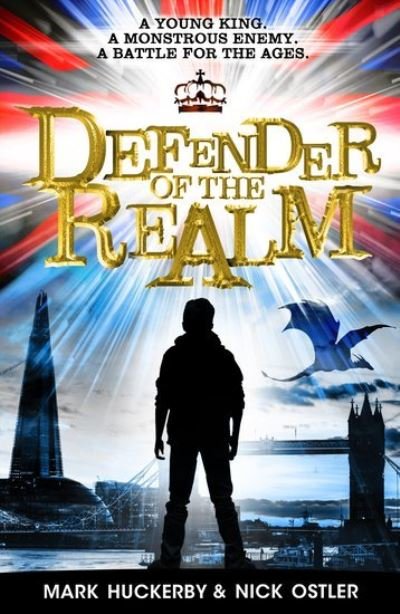 Cover for Mark Huckerby · Defender of the Realm - Defender of the Realm (Paperback Book) (2017)