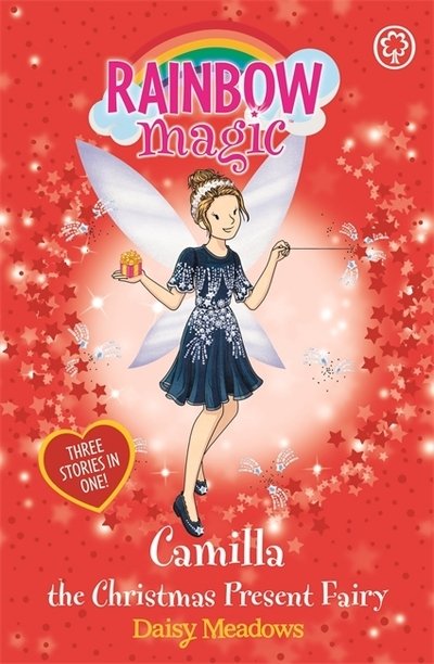 Cover for Daisy Meadows · Rainbow Magic: Camilla the Christmas Present Fairy: Special - Rainbow Magic (Paperback Book) (2019)