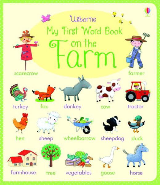 Cover for Felicity Brooks · My First Word Book On the Farm - My First Word Book (Tavlebog) (2015)