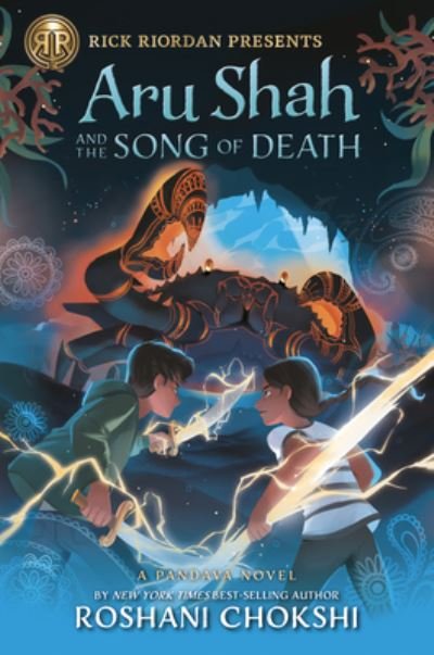 Cover for Roshani Chokshi · Aru Shah and the Song of Death (Inbunden Bok) (2019)