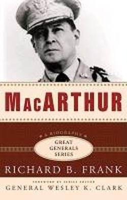 Cover for Richard B. Frank · Macarthur: the Great Generals Series (Great General Series) (Audiobook (CD)) [Unabridged edition] (2007)