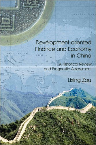 Cover for Lixing Zou · Development-oriented Finance and Economy in China: a Historical Review and Prognostic Assesment (Hardcover bog) (2008)