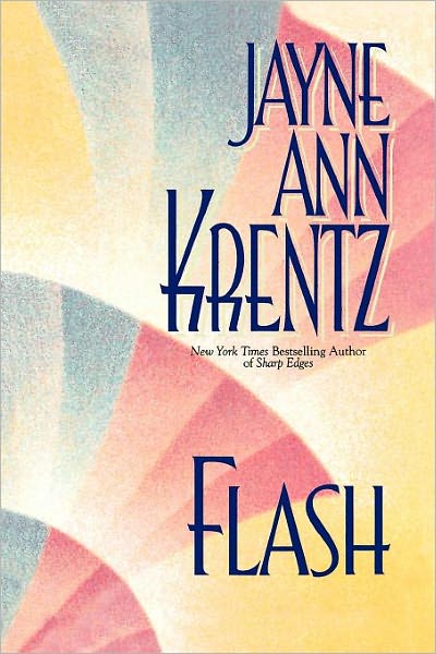 Cover for Jayne Ann Krentz · Flash (Paperback Book) (2008)