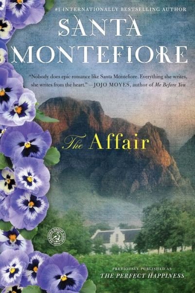 Cover for Santa Montefiore · The Affair: a Novel (Paperback Bog) (2010)