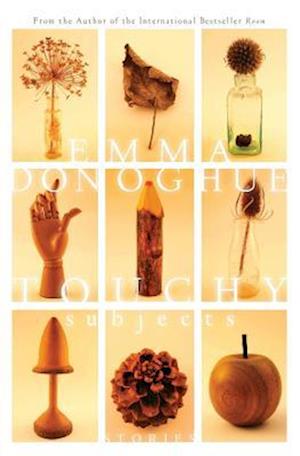Touchy subjects - Emma Donoghue - Books - Harper Perennial - 9781443407465 - September 28, 2016