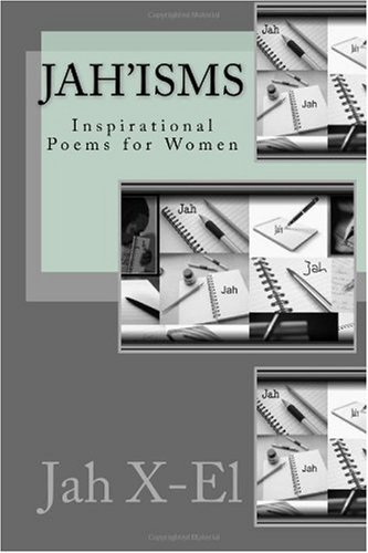 Cover for Jah X-el · Jah'isms: Inspirational Poems for Women (Paperback Book) (2009)