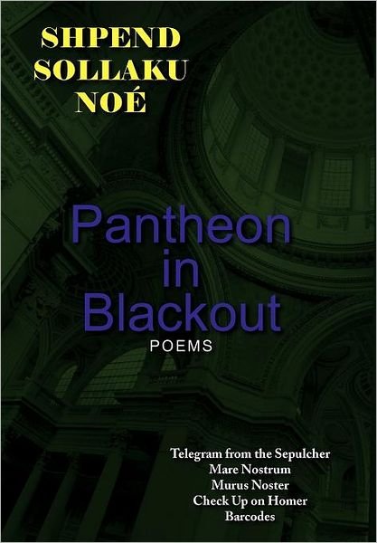 Cover for Shpend Sollaku No · Pantheon in Blackout (Inbunden Bok) (2011)
