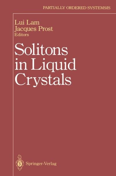 Cover for Lui Lam · Solitons in Liquid Crystals - Partially Ordered Systems (Paperback Book) [Softcover reprint of the original 1st ed. 1992 edition] (2012)