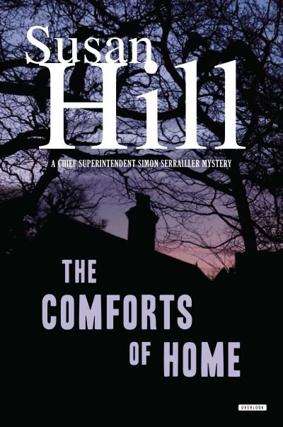 Cover for Susan Hill · The comforts of home (Book) (2018)