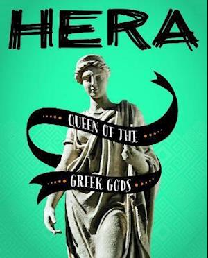 Cover for Tammy Gagne · Hera - Queen of the Greek Gods (Hardcover Book) (2019)