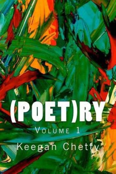 Cover for Keegan Chetty · (Poet)ry (Pocketbok) (2013)