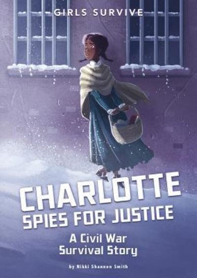 Cover for Nikki Shannon Smith · Charlotte Spies for Justice (Buch) (2019)