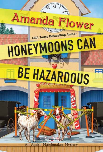 Cover for Amanda Flower · Honeymoons Can Be Hazardous - An Amish Matchmaker Mystery (#4) (Paperback Book) (2022)