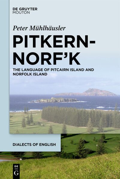 Pitkern-Norf'k - Muehlhaeusler - Books -  - 9781501510465 - October 12, 2020