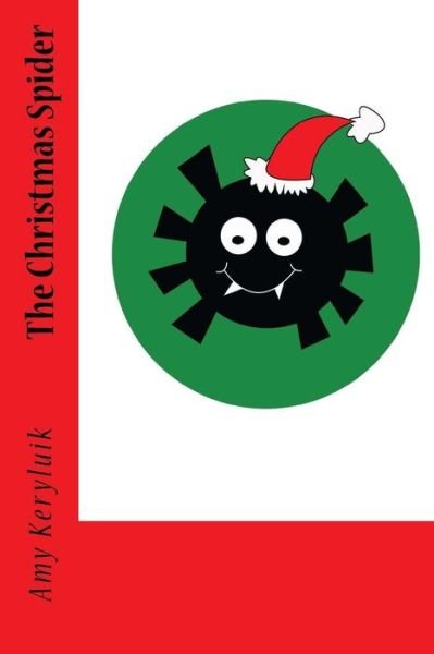 Cover for Cadence Bickley · The Christmas Spider (Paperback Book) (2015)