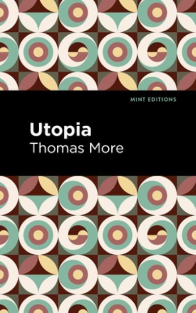 Cover for Thomas More · Utopia - Mint Editions (Gebundenes Buch) (2022)