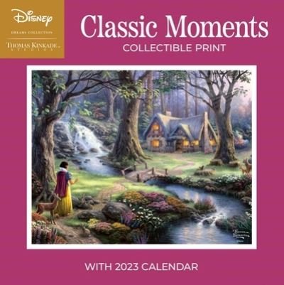 Cover for Thomas Kinkade · Disney Dreams Collection by Thomas Kinkade Studios: 2023 Collectible Print with: Classic Moments (Print) (2022)