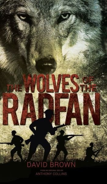 Cover for David Brown · The Wolves of the Radfan (Gebundenes Buch) (2019)