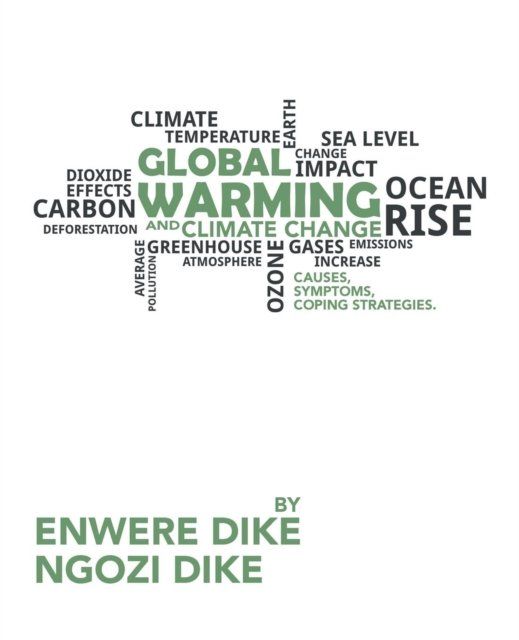 Cover for Enwere Dike · Global Warming and Climate Change (Pocketbok) (2018)