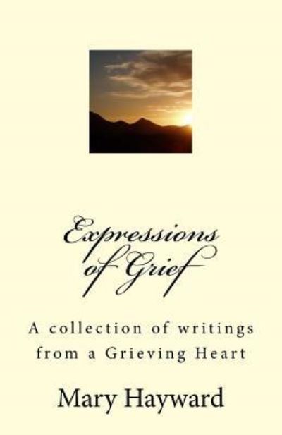 Cover for Mary Hayward · Expressions of Grief (Pocketbok) (2016)