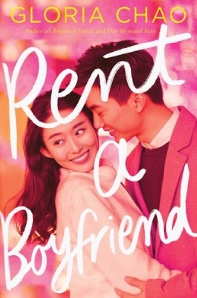 Cover for Gloria Chao · Rent a Boyfriend (Pocketbok) [Reprint edition] (2022)