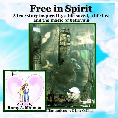 Cover for Romy a Maimon · Free in Spirit (Paperback Book) (2016)