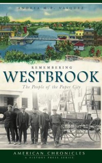 Cover for Andrea M P Vasquez · Remembering Westbrook (Hardcover bog) (2010)
