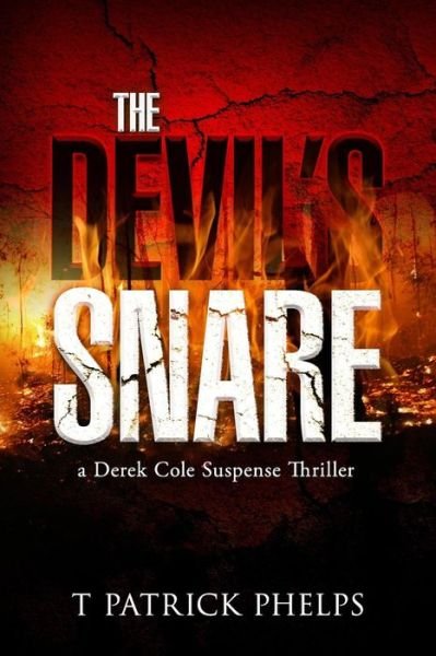 Cover for T Patrick Phelps · The Devil's Snare (Taschenbuch) (2016)