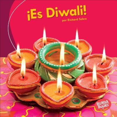 Cover for Richard Sebra · !Es Diwali! (It's Diwali!) (Hardcover Book) (2018)