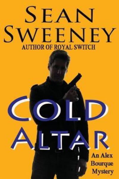 Cover for Sean Sweeney · Cold Altar (Paperback Book) (2017)