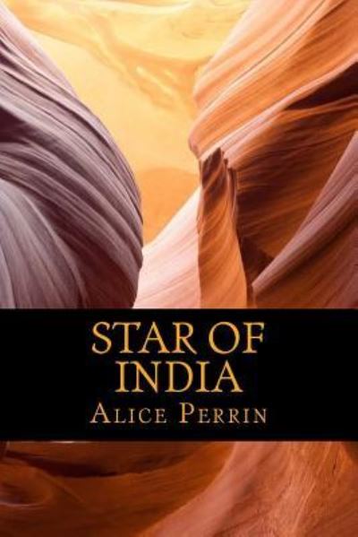 Cover for Alice Perrin · Star of India (Paperback Book) (2017)