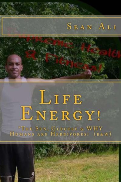 Cover for Kareem Tyree · Life Energy! (b&amp;w) (Paperback Book) (2017)