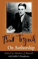 Cover for F.Scott Fitzgerald · F.Scott Fitzgerald on Authorship (Hardcover Book) (1996)