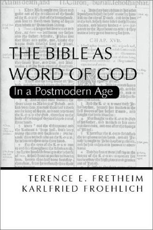 Cover for Terence E. Fretheim · The Bible As Word of God: in a Postmodern Age (Paperback Book) (2001)