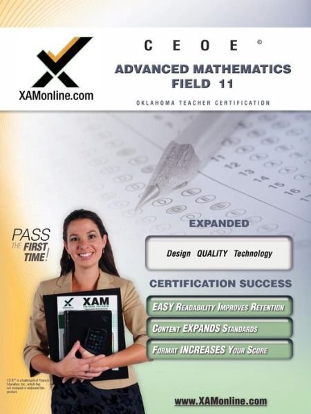 Cover for Sharon Wynne · Ceoe Osat Advanced Mathematics Field 11 Teacher Certification Test Prep Study Guide (Taschenbuch) (2008)