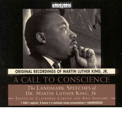 Cover for King, Martin Luther, Jr. · A Call to Conscience: the Landmark Speeches of Dr Martin Luther King Jr. (Audiobook (CD)) (2001)