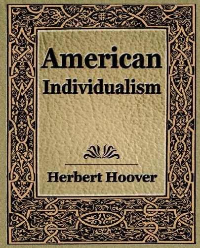 Cover for Herbert Hoover · American Individualism (1922) (Paperback Bog) (2006)
