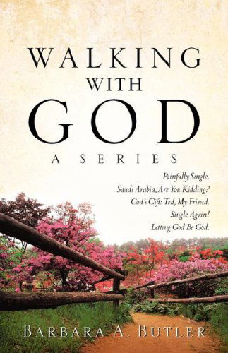 Cover for Barbara Butler · Walking with God, a Series (Paperback Book) (2004)